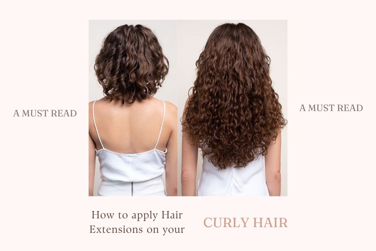 Perfect Tips To Apply To Hair Extensions On Curly Hair – GorgeousHair