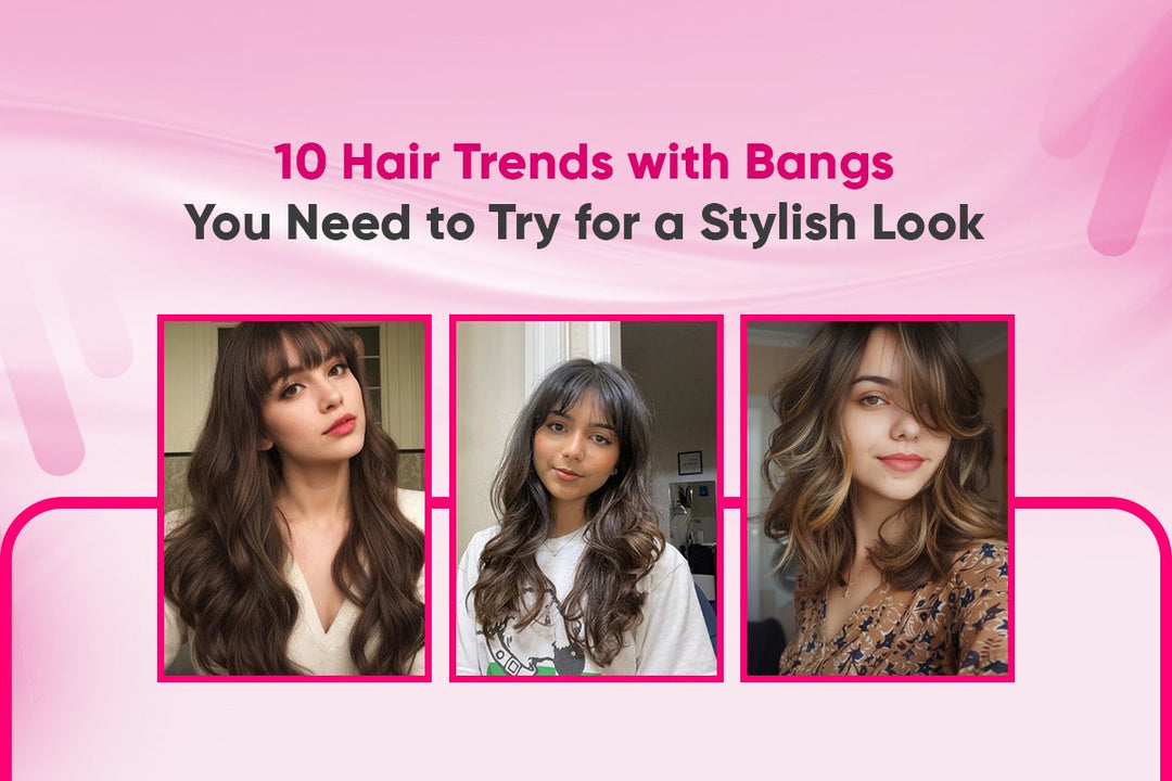 10 Hair Trends with Bangs You Need to Try for a Stylish Look