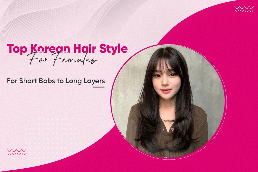 Trending Korean Style Haircuts for Women